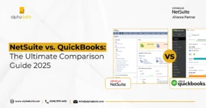 NetSuite Vs QuickBooks The Ultimate Comparison Guide 2025